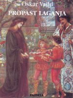 Oskar Vajld - Propast laganja