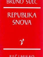 Bruno Šulc - Republika snova
