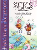Jasminka Petrović - Seks za početnike
