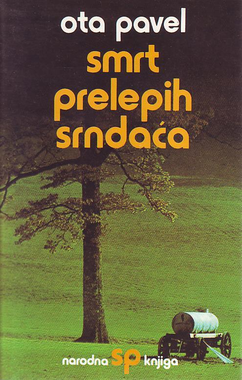 Ota Pavel - Smrt prelepih srndaća