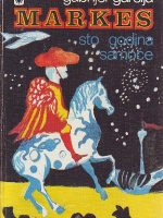 Gabrijel Garsija Markes - Sto godina samoće