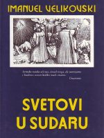 Imanuel Velikovski - Svetovi u sudaru
