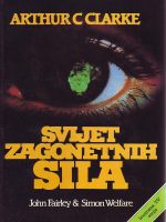 Arthur C. Clarke - Svijet zagonetnih sila