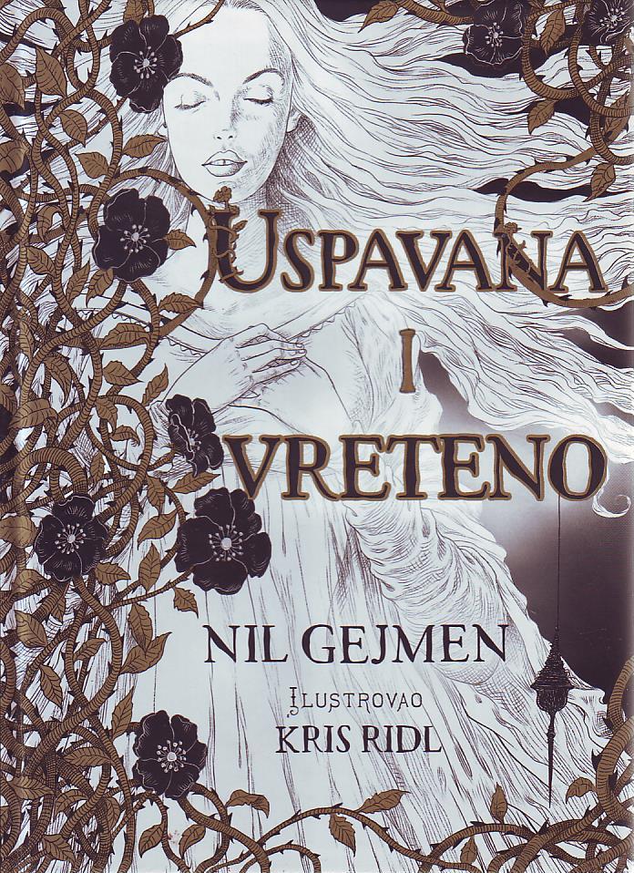 Nil Gejmen - Uspavana i vreteno (ilustrovao Kris Lidl)