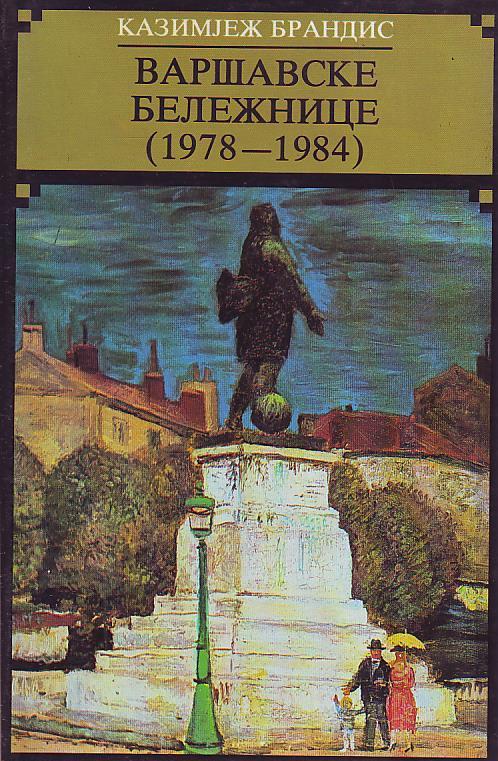 Kazimjež Brandis - Varšavske beležnice ( 1978-1984)