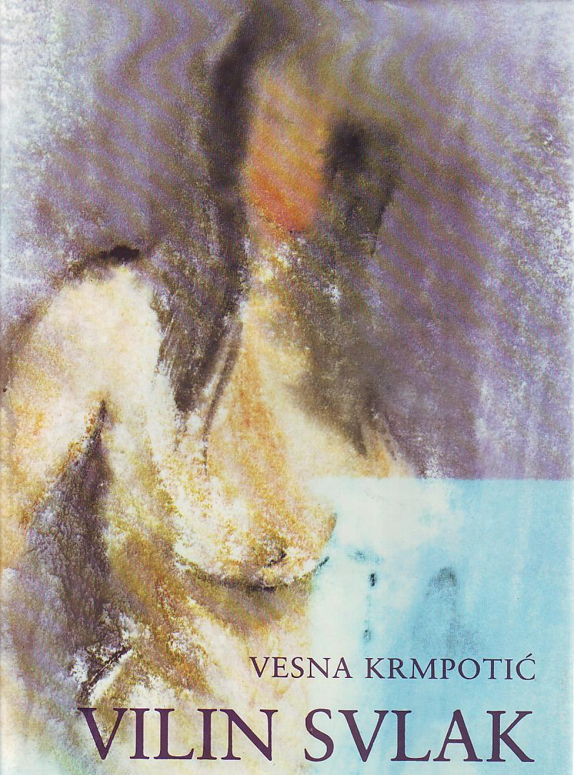 Vesna Krmpotić - Vilin svlak: pjesme