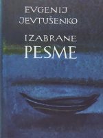 Evgenij Jevtušenko - Izabrane pesme