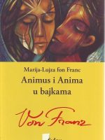 Marija-Lujza fon Franc - Animus i Anima u bajkama