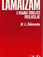 N.L.Žukovska - Lamaizam i rani oblici religije