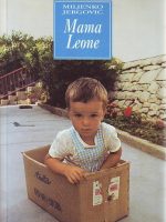 Miljenko Jergović - Mama Leone