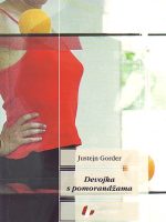 Justejn Gorder - Devojka s pomorandžama