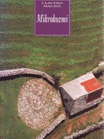 Claudio Magris - Mikrokozmi