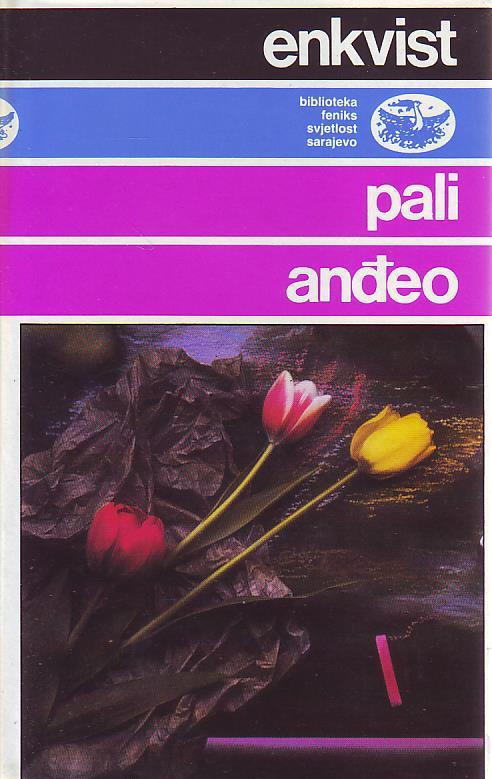 Per Ulov Enkvist - Pali anđeo