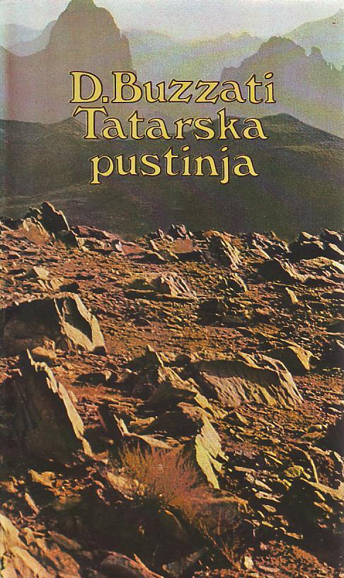Dino Buzzati - Tatarska pustinja