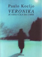 Paulo Koeljo - Veronika je odlučila da umre