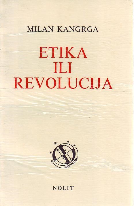 Milan Kangrga - Etika ili evolucija