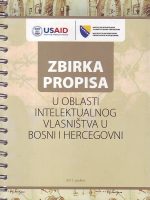 Zbirka propisa u oblasti intelektualnog vlasništva u Bosni i Hercegovini