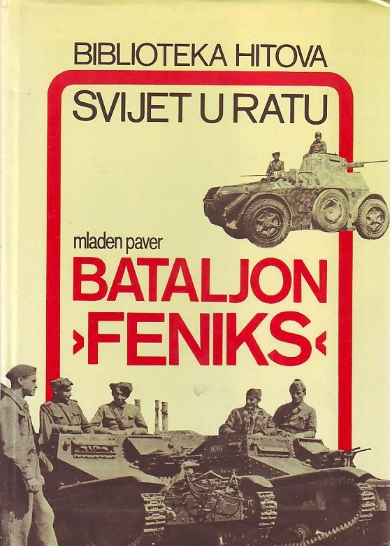 Mladen Paver - Bataljon "Feniks"