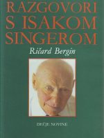 Ričard Bergin - Razgovori sa Isakom Singerom