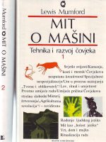 Lewis Mumford - Mit o mašini I-II