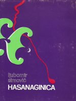 Ljubomir Simović - Hasanaginica