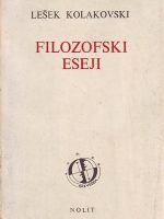 Lešek Kolakovski - Filozofski eseji