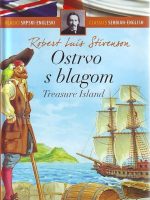 Robert Luis Stivenson - Ostrvo s blagom / Treasure Island (dvojezično srpsko-englesko izdanje)