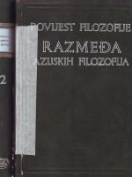 Čedomil Veljačić - Razmeđa azijskih filozofija I-II