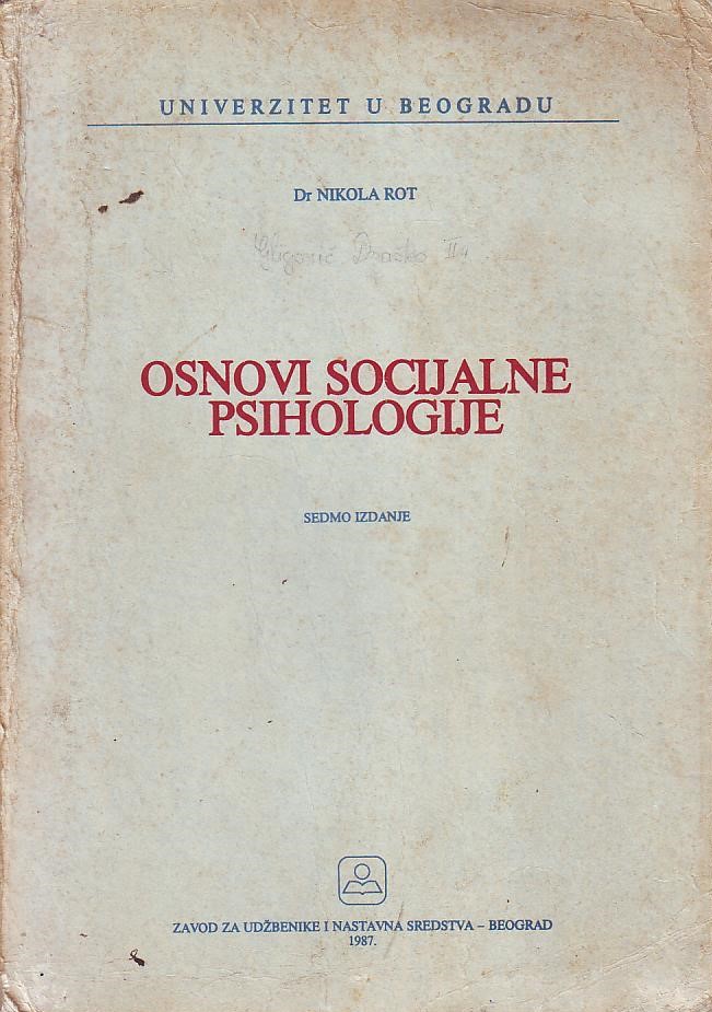 Dr. Nikola Rot - Osnovi socijalne psihologije
