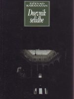 Dževad Karahasan - Dnevnik selidbe