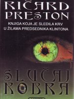 Ričard Preston - Slučaj Kobra