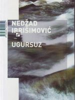 Nedžad Ibrišimović - Ugursuz