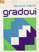 Lauens Halprin - Gradovi