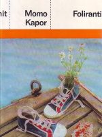 Momo Kapor - Foliranti