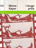 Momo Kapor - I druge priče
