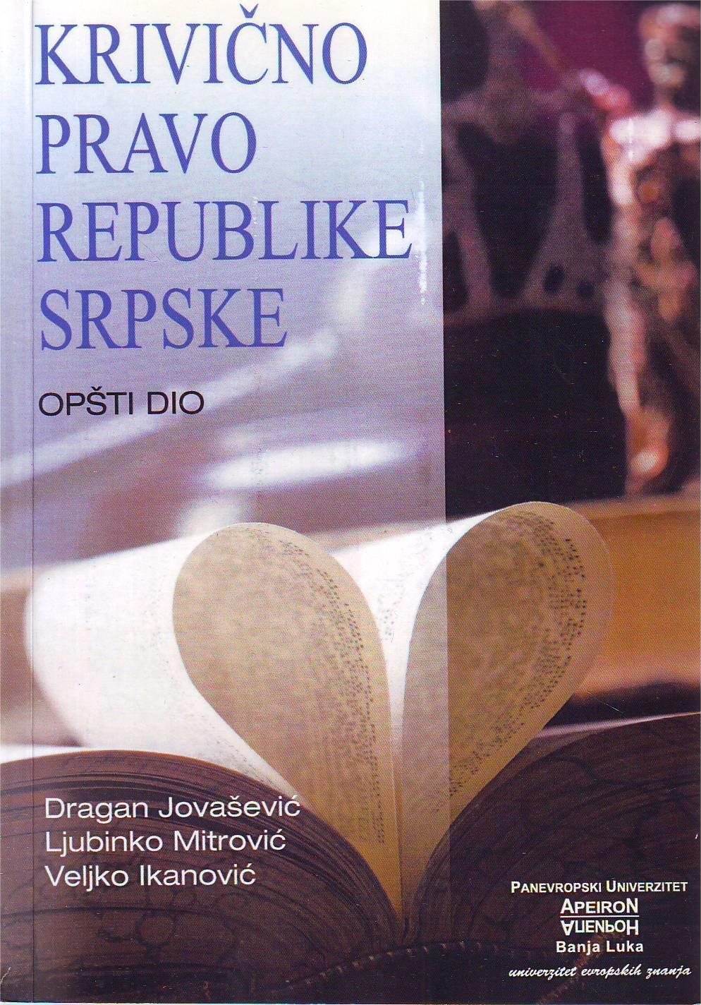 Dragan Jovašević, Ljubinko Mitrović, Veljko Ikanović - Krivično pravo Republike Srpske