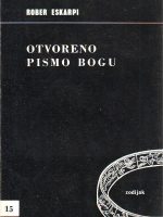Rober Eskarpi - Otvoreno pismo Bogu