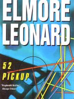 Elmore Leonard - 52 pickup