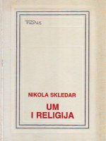 Nikola Skledar - Um i religija