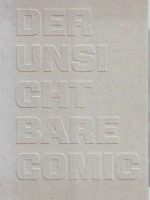 Der unsichtbare comic: Der alternative comicstrip in Serbien 1980-2010