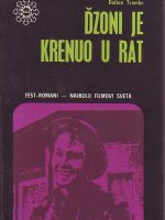 Dalton Trambo - Džoni je krenuo u rat