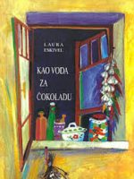Laura Eskivel - Kao voda za čokoladu
