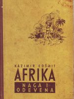 Kazimir Edšmit - Afrika naga i odevena