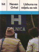 Neven Orhel - Uzbuna na odjelu za rak