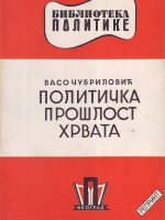 Vaso Čubrilović - Politička prošlost Hrvata