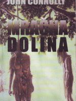 John Connolly - Mračna dolina