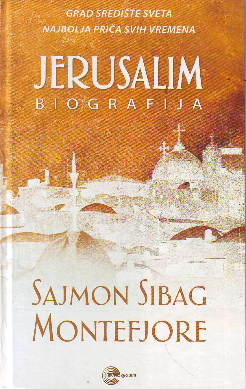 Sajmon Sibag Montefjore - Jerusalim: Biografija