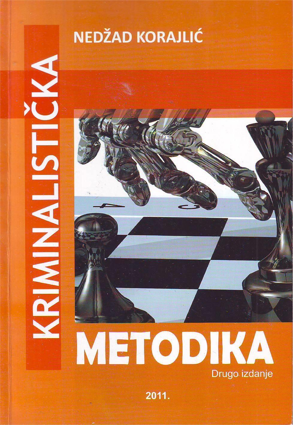 Nedžad Korajlić - Kriminalistička metodika