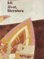 Danilo Kiš - Život, literatura