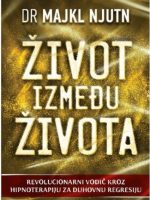 Majkl Njutn - Život između života